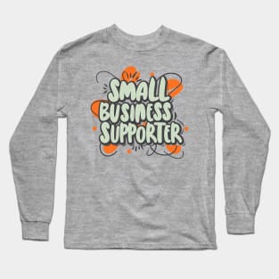 Small Business Supporter – November Long Sleeve T-Shirt